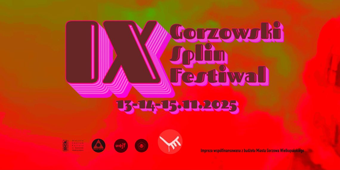Gorzowski Splin Festiwal IX Gorzowski Splin Festiwal IX
