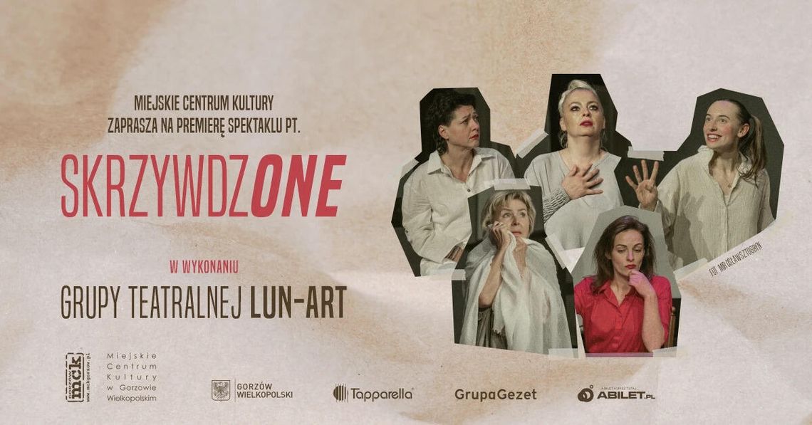 Grupa Teatralna Lun-Art - SkrzywdzONE Grupa Teatralna Lun-Art - SkrzywdzONE