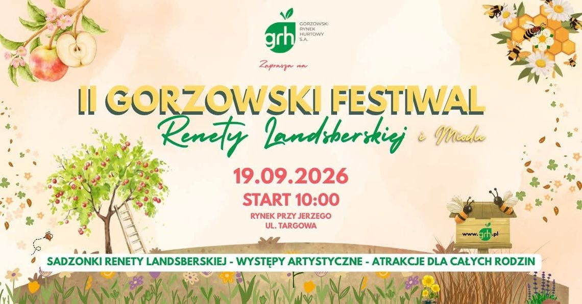 II Gorzowski Festiwal Renety Landsberskiej i Miodu
