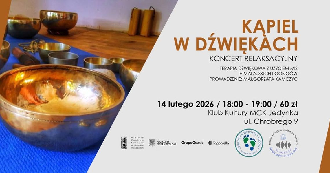Kąpiel w dźwiękach - Koncert relaksacyjny