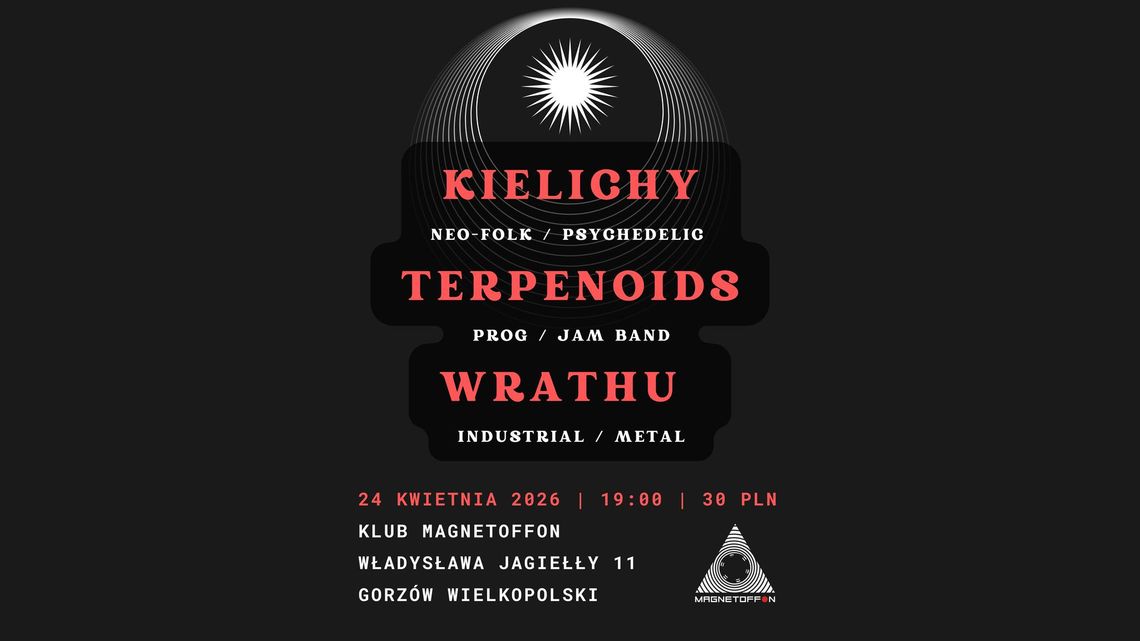 Kielichy & Terpenoids & Wrathu - koncert Kielichy & Terpenoids & Wrathu - koncert