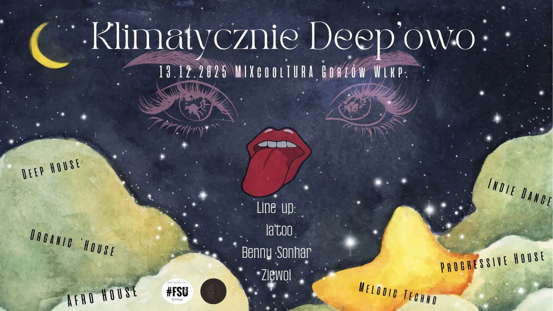 Klimatycznie Deepowo - FSU on tour