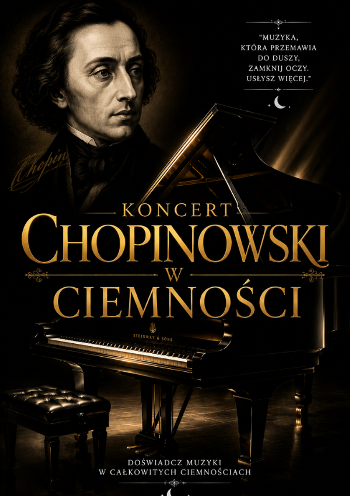 Koncert Chopinowski w Ciemności Koncert Chopinowski w Ciemności