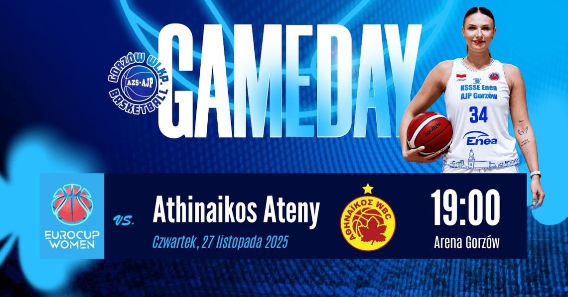 KSSSE Enea AJP Gorzów - Athinaikos Qualco Ateny KSSSE Enea AJP Gorzów - Athinaikos Qualco Ateny