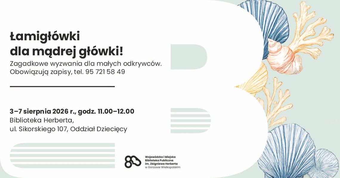 Łamigłówki dla mądrej główki! – zagadkowe wyzwania dla małych odkrywców Łamigłówki dla mądrej główki! – zagadkowe wyzwania dla małych odkrywców