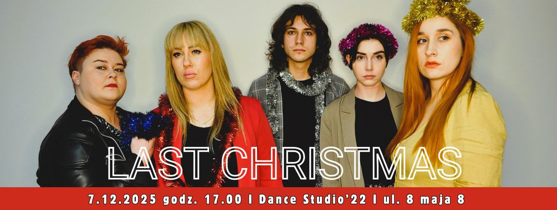 Last Christmas, czyli ta ostatnia wigilia? - spektakl