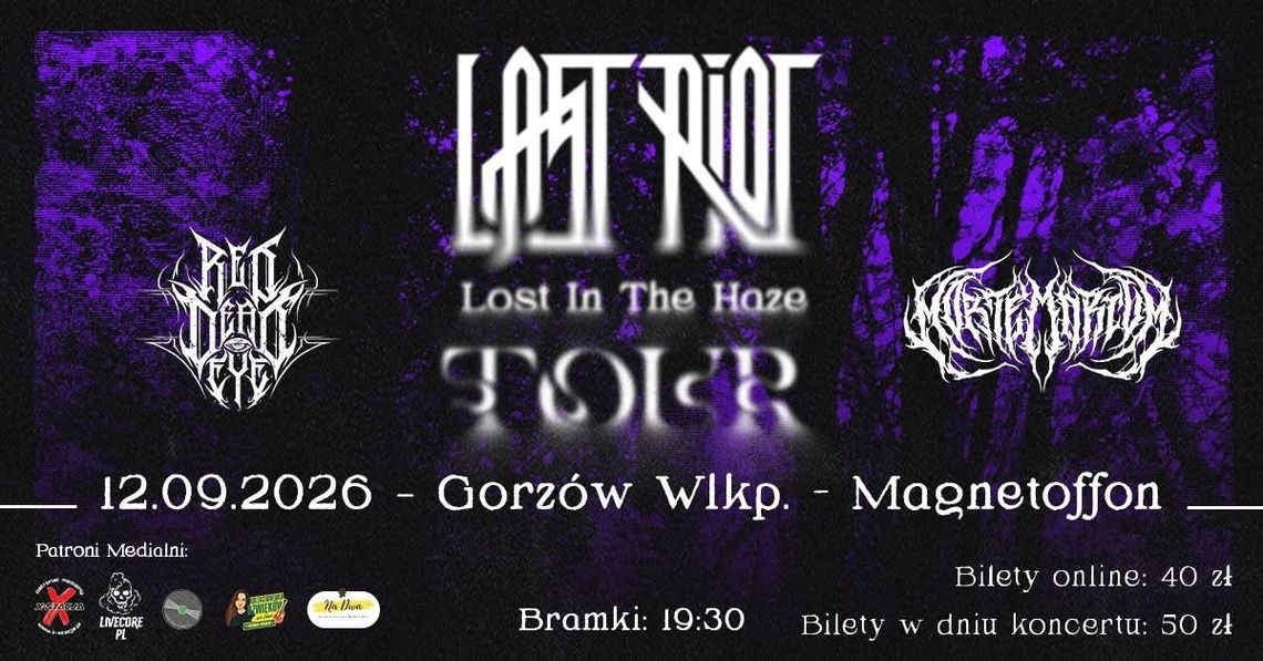 Last Riot - Lost In The Haze Tour 2026 Last Riot - Lost In The Haze Tour 2026