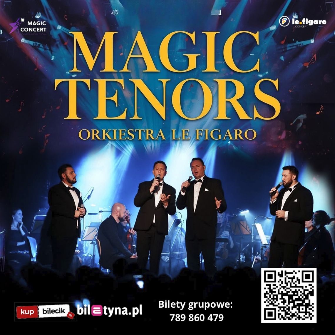 Magic Tenors i Orkiestra Le Figaro – nowy program, nowe emocje Magic Tenors i Orkiestra Le Figaro – nowy program, nowe emocje