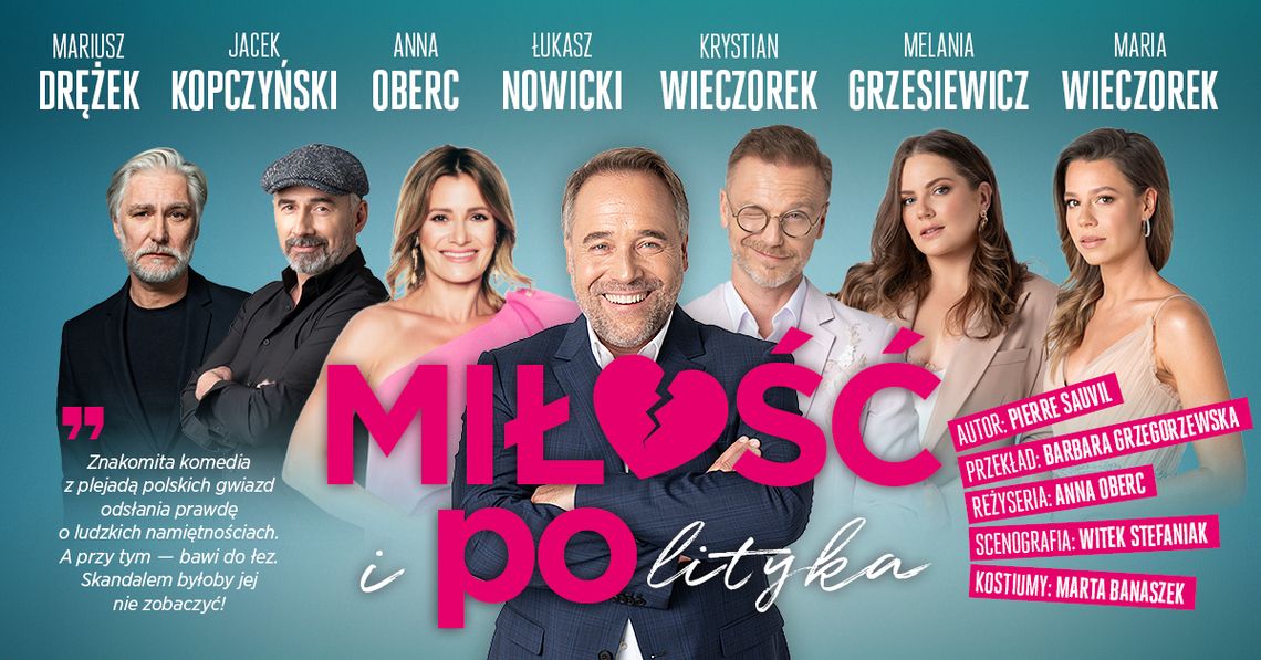 Miłość i polityka - spektakl