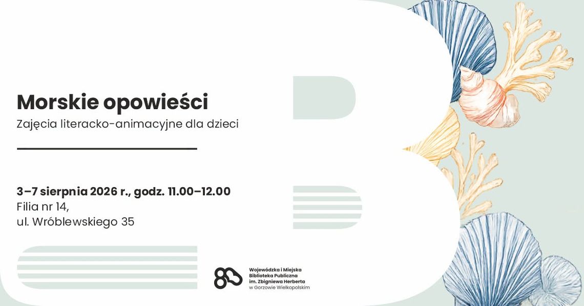 Morskie opowieści – zajęcia literacko-animacyjne dla dzieci Morskie opowieści – zajęcia literacko-animacyjne dla dzieci