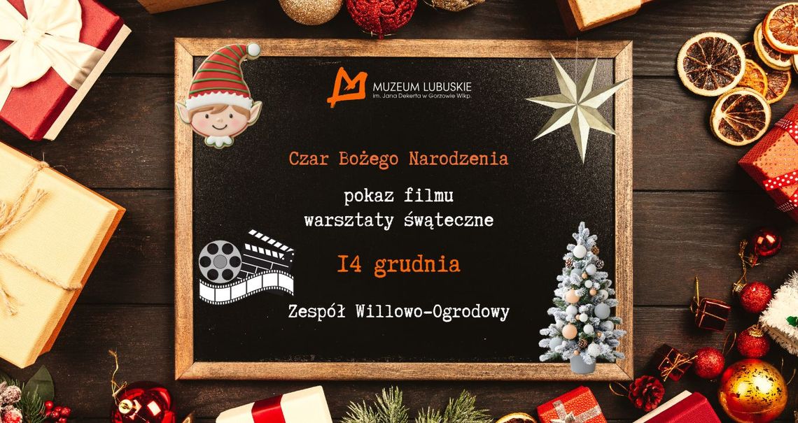 Muzeum blisko Świąt - pokaz filmu i warsztaty świąteczne