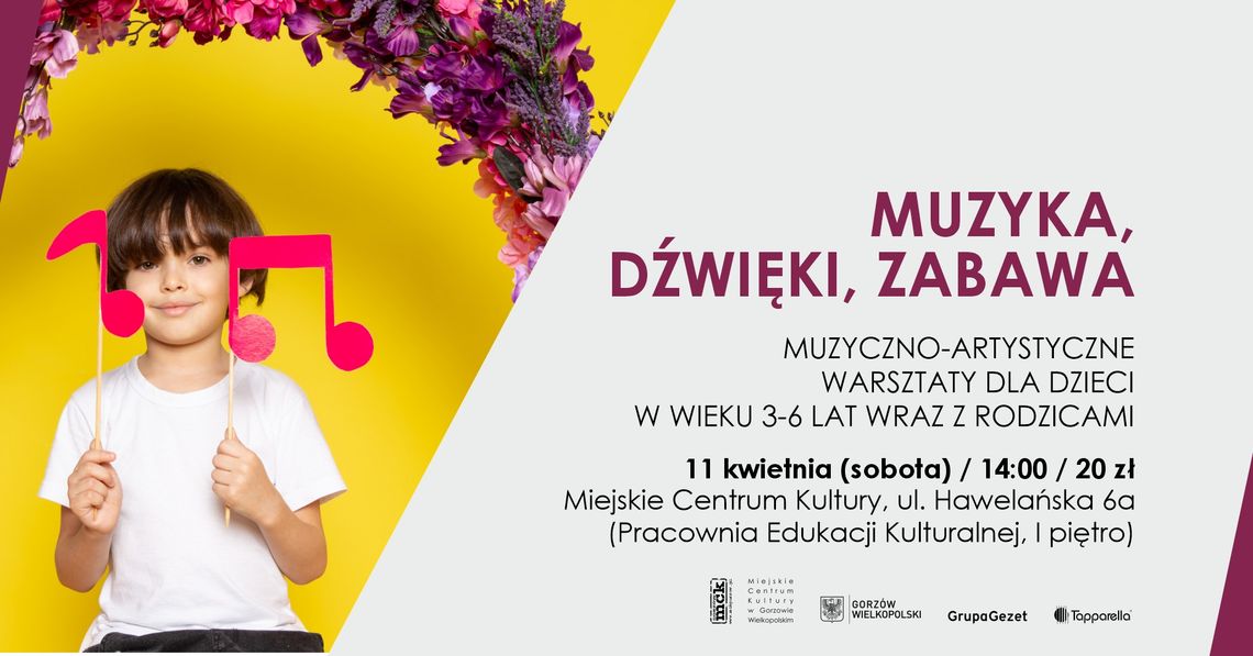 Muzyka, Dźwięki i Zabawa - warsztaty familijne Muzyka, Dźwięki i Zabawa - warsztaty familijne