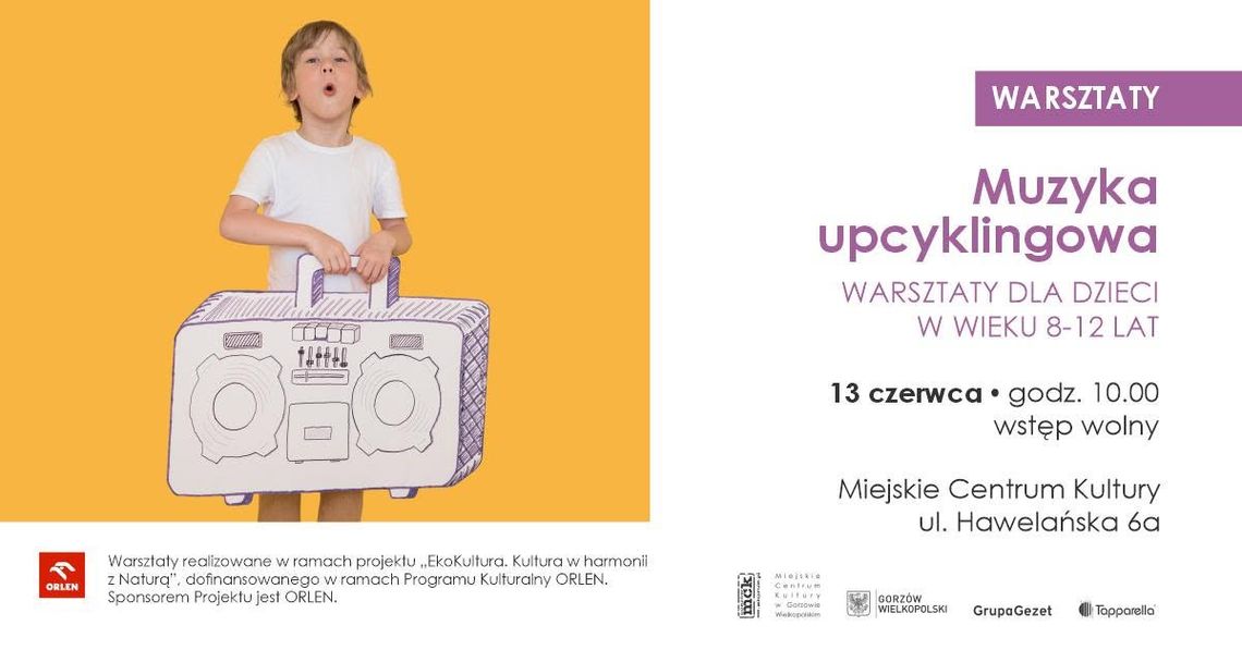 Muzyka upcyklingowa - warsztaty dla dzieci Muzyka upcyklingowa - warsztaty dla dzieci