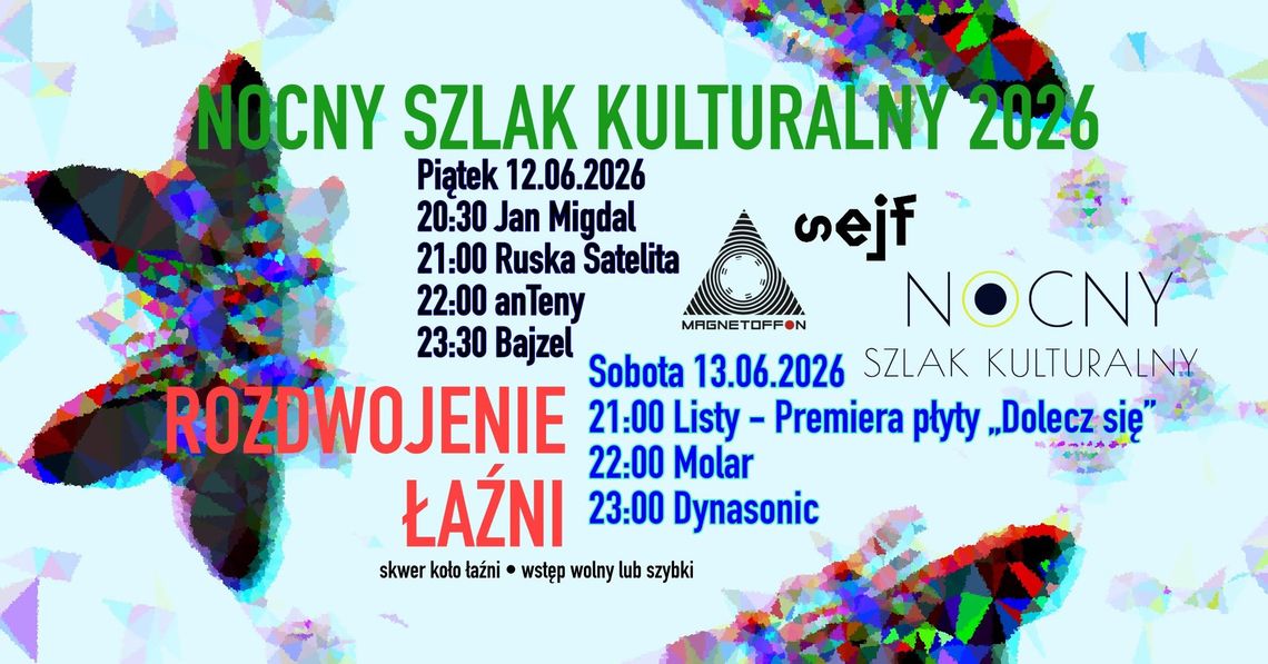 Nocny Szlak Kulturalny - Rozdwojenie Łaźni