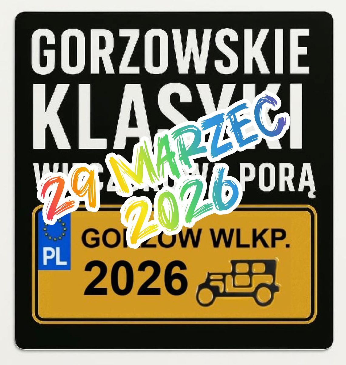 Otwarcie Sezonu 2026 - Gorzowskie Klasyki Wieczorową Porą Otwarcie Sezonu 2026 - Gorzowskie Klasyki Wieczorową Porą