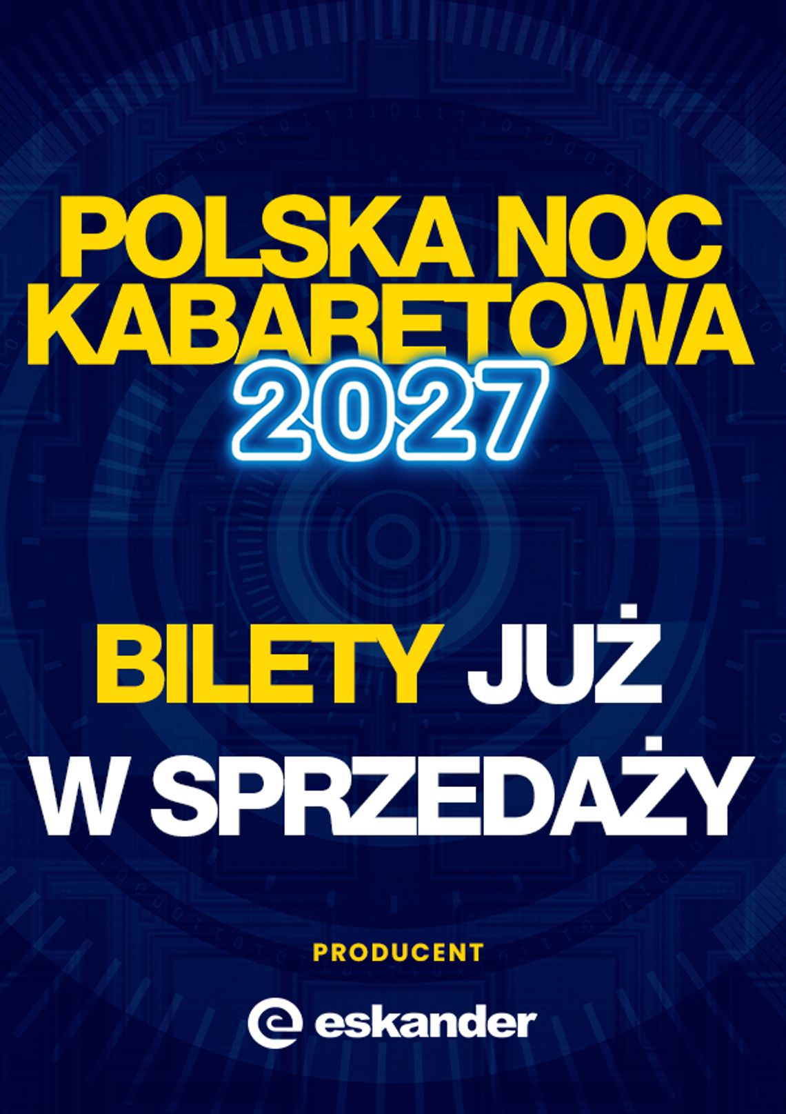 Polska Noc Kabaretowa 2027 Polska Noc Kabaretowa 2027
