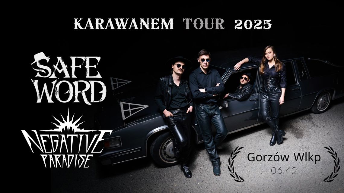 Safe Word - Karawanem Tour 2025