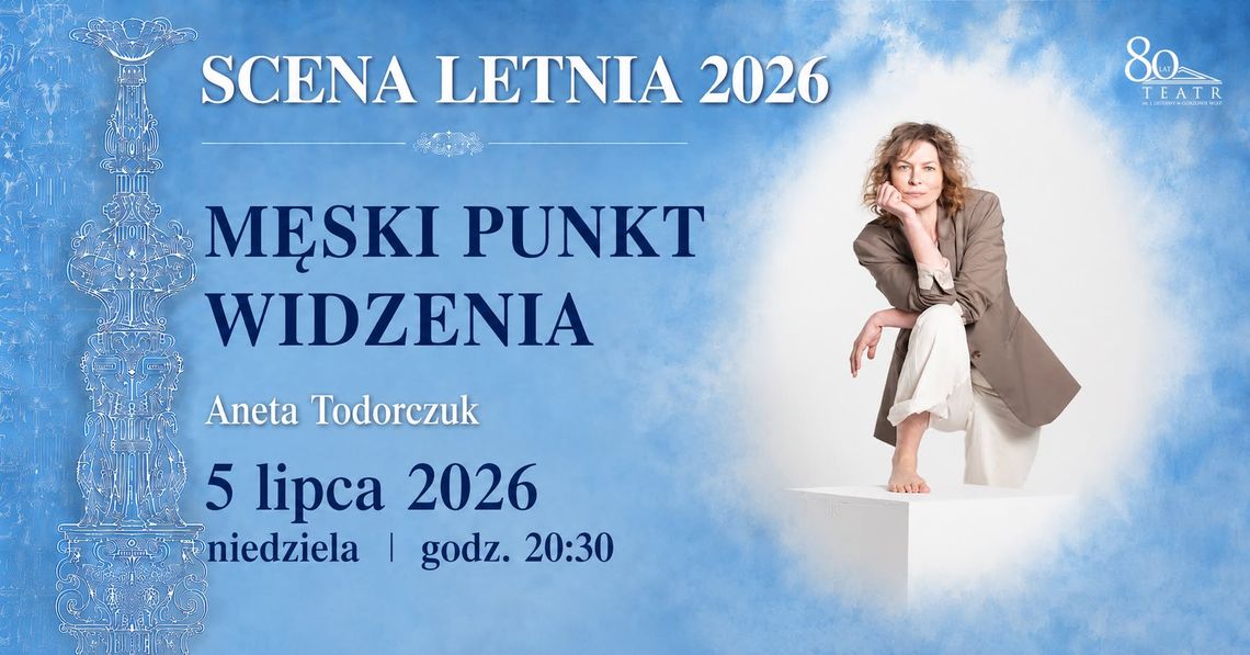 Scena Letnia - Recital Anety Todorczuk Scena Letnia - Recital Anety Todorczuk