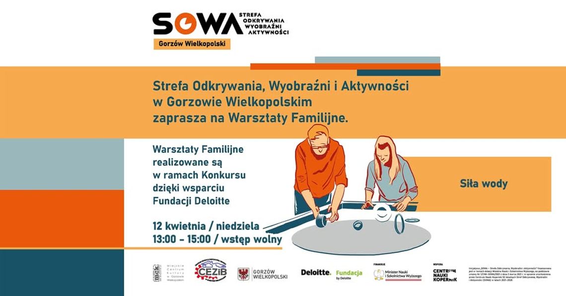 Siła wody - warsztaty familijne w SOWA Siła wody - warsztaty familijne w SOWA