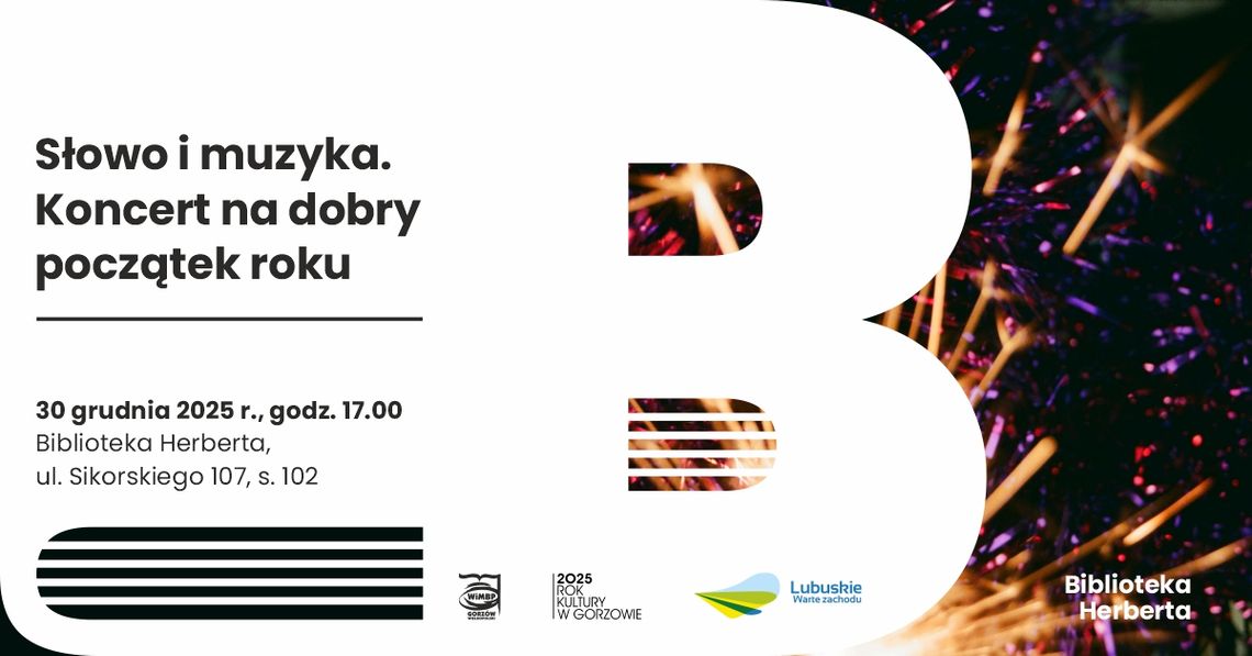 Słowo i muzyka. Koncert na dobry początek roku