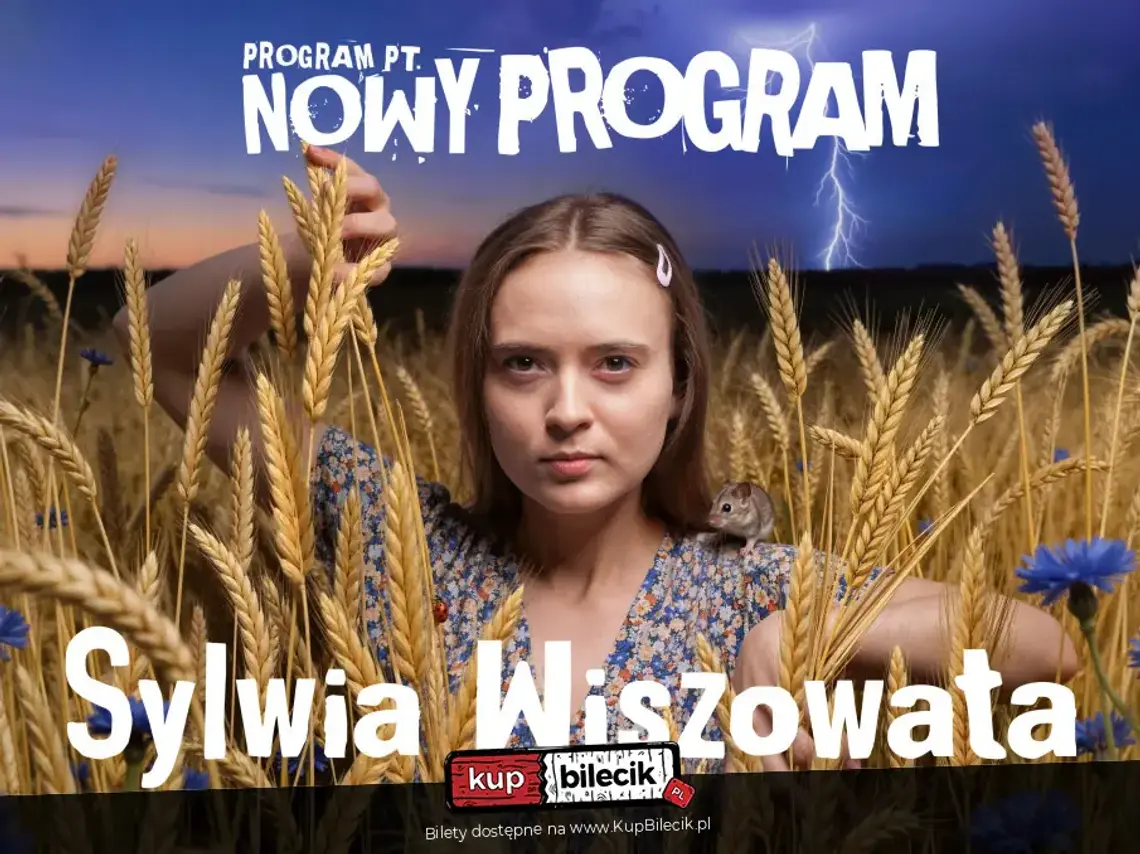 Sylwia Wiszowata - Nowy Program Sylwia Wiszowata - Nowy Program