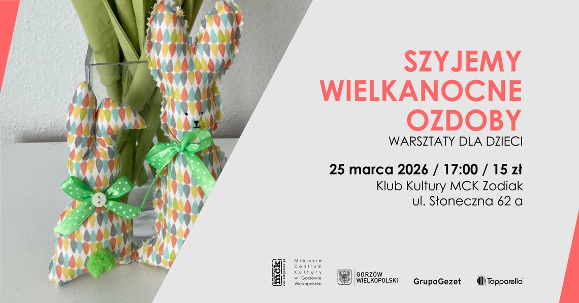 Szyjemy wielkanocne ozdoby - warsztaty dla dzieci