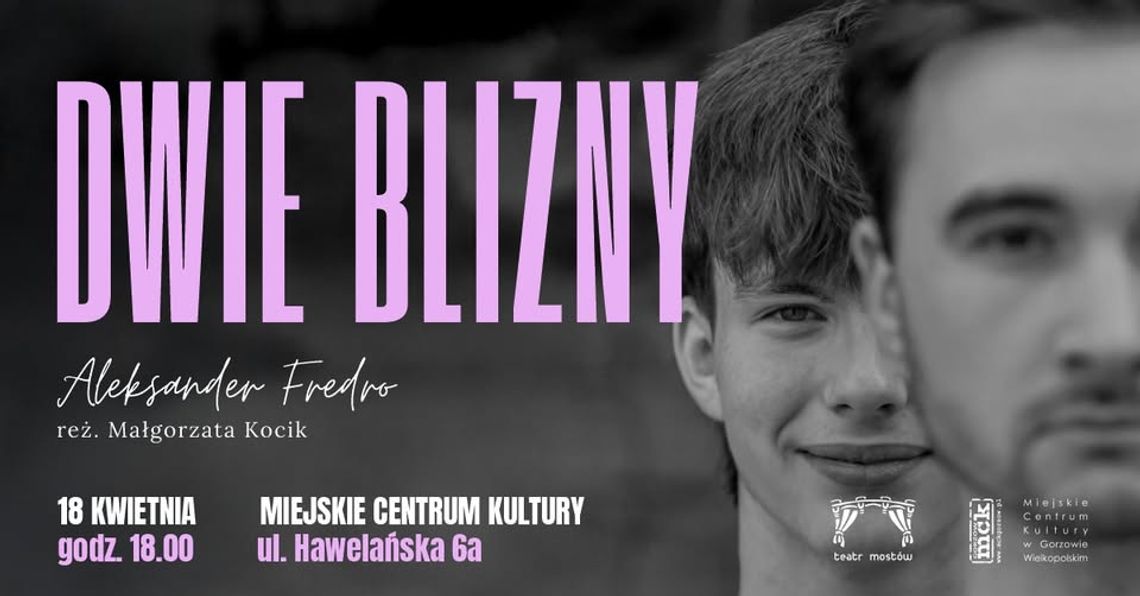 Teatr Mostów ze spektaklem Dwie Blizny w ramach Spotkań z OFFTeatrem Teatr Mostów ze spektaklem Dwie Blizny w ramach Spotkań z OFFTeatrem