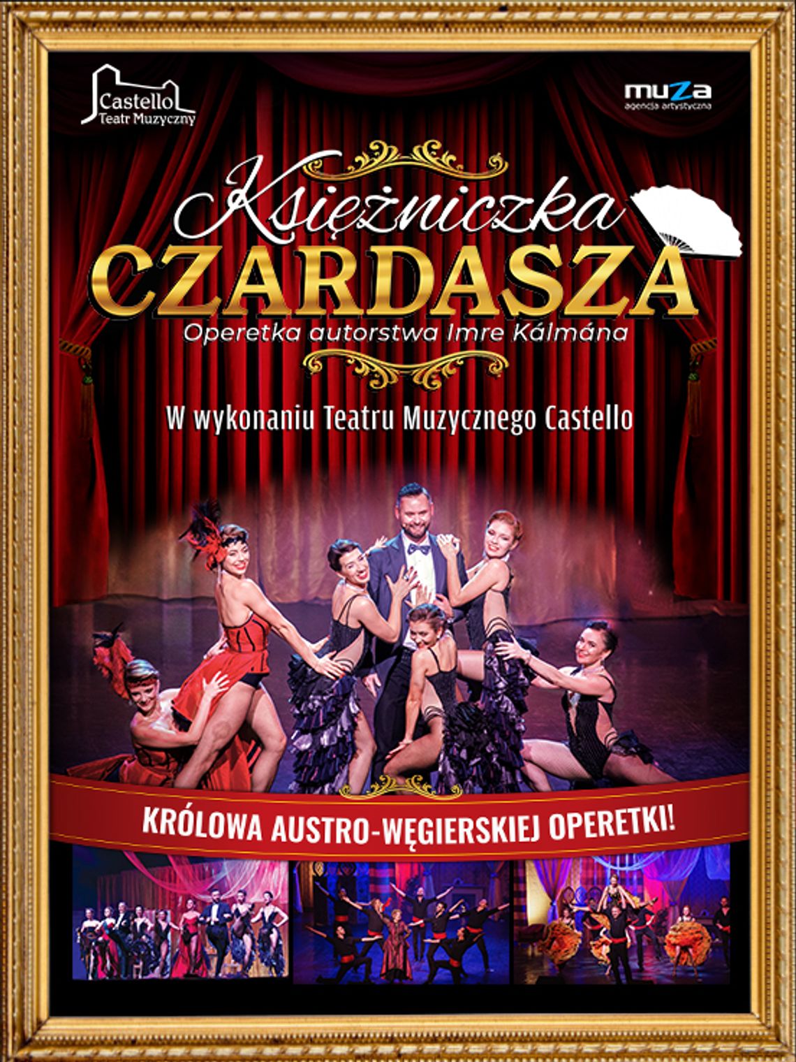 Teatr Muzyczny Castello - Księżniczka Czardasza Teatr Muzyczny Castello - Księżniczka Czardasza