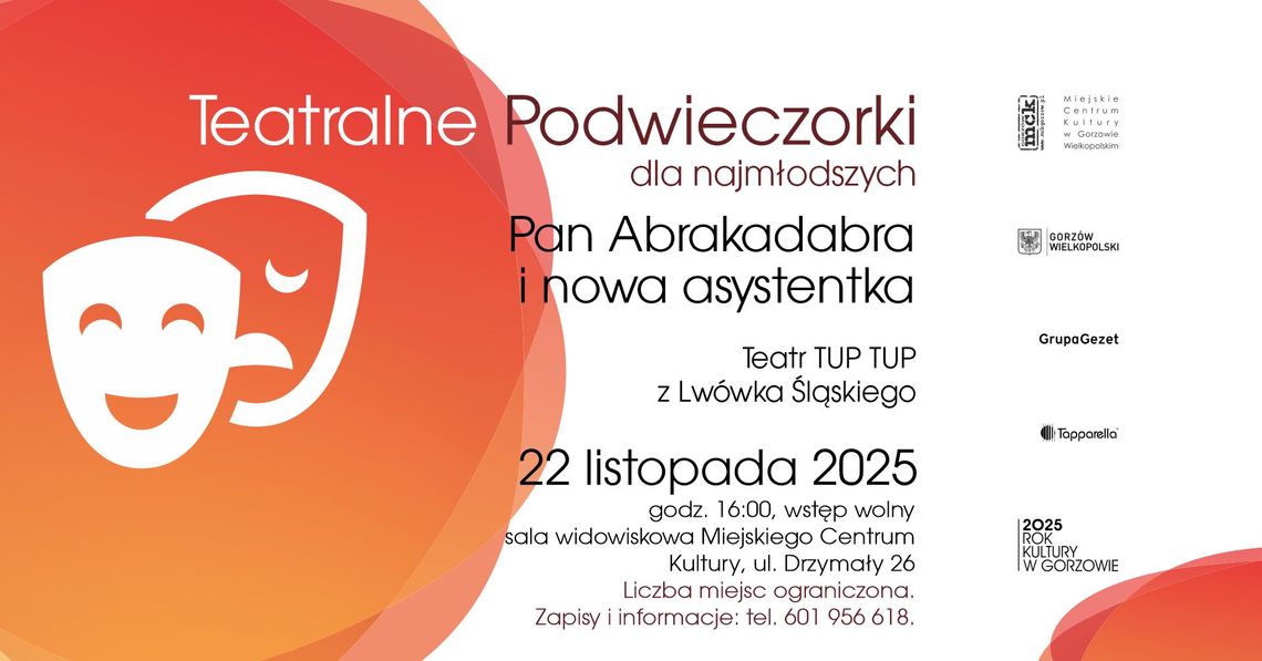 Teatralne Podwieczorki dla najmłodszych - Pan Abrakadabra i nowa asystentka Teatralne Podwieczorki dla najmłodszych - Pan Abrakadabra i nowa asystentka