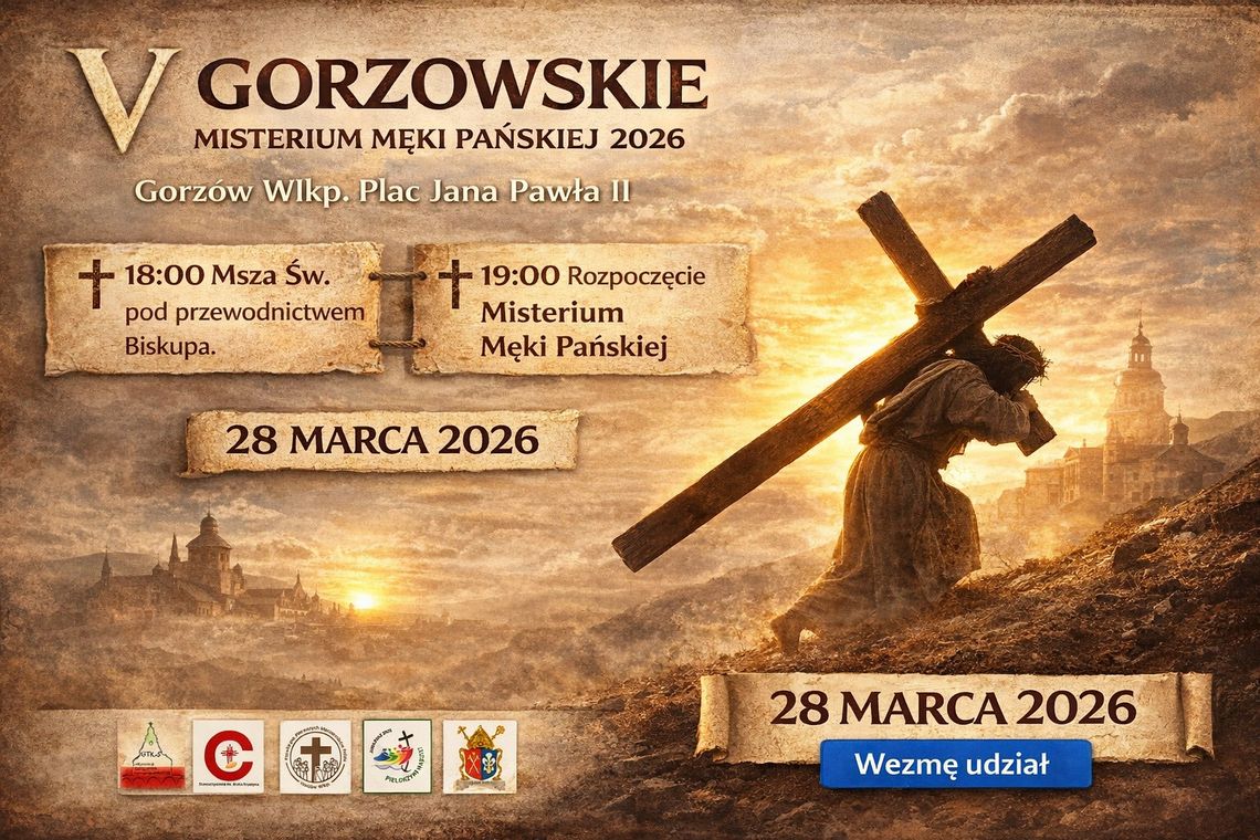 V Gorzowskie Misterum Męki Pańskiej