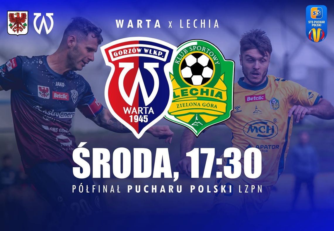 Warta Gorzów - Lechia Zielona Góra