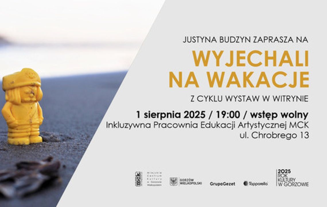 Wyjechali na wakacje - wernisaż wystawy Wyjechali na wakacje - wernisaż wystawy