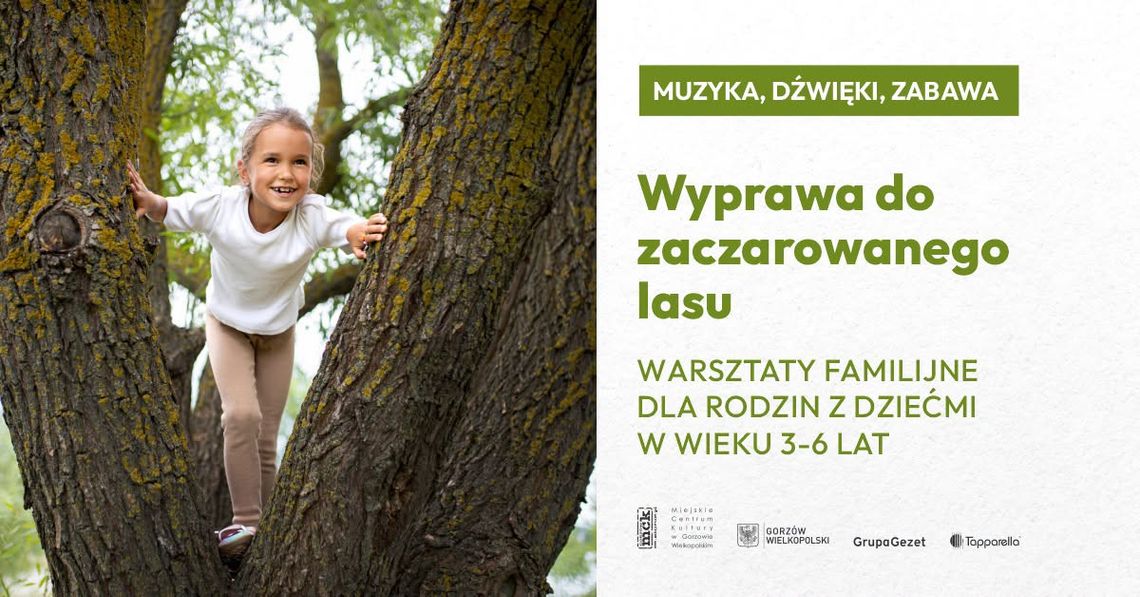 Wyprawa do zaczarowanego lasu - warsztaty dla dzieci Wyprawa do zaczarowanego lasu - warsztaty dla dzieci