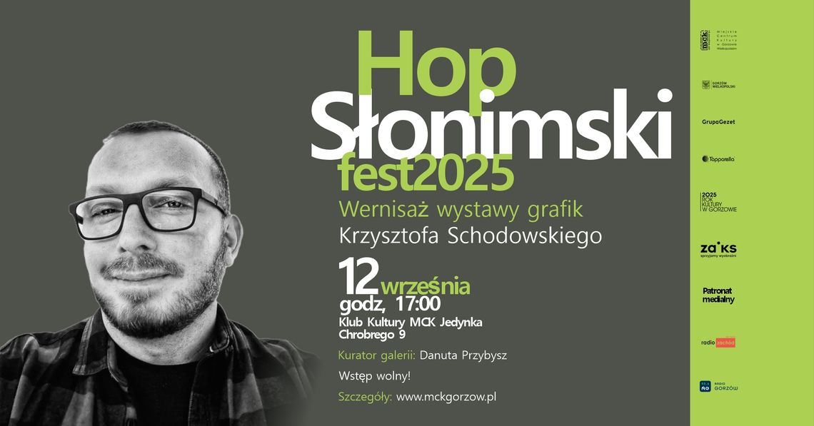 Wystawa grafik Krzysztofa Schodowskiego