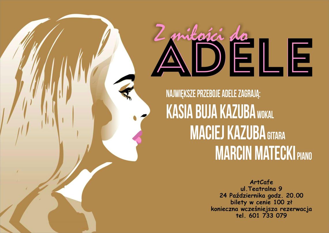 Z miłości do Adele - koncert Z miłości do Adele - koncert