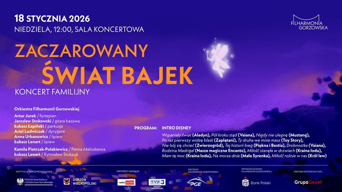 Zaczarowany Świat Bajek - koncert familijny